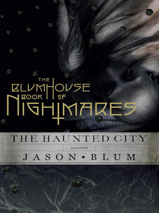 Title details for The Blumhouse Book of Nightmares by Jason Blum - Wait list